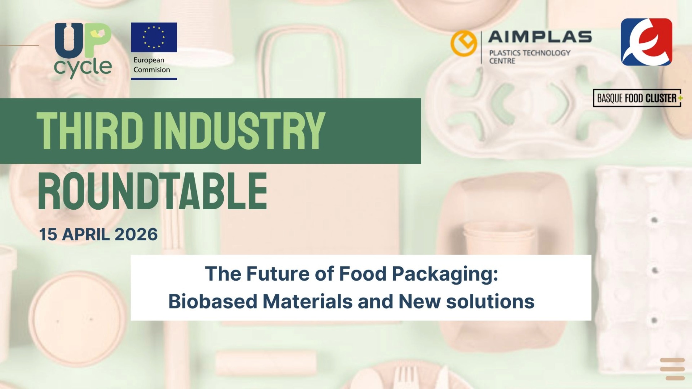 Upcycle - Biobased and Circular Packaging Roundtable